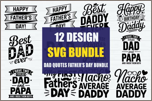 Best Dad Ever T-Shirt Bundle: Graphics & Crafts for Creative Designers