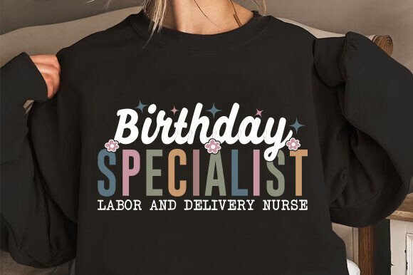 Birthdays Are Our Specialty Sweatshirt Graphics