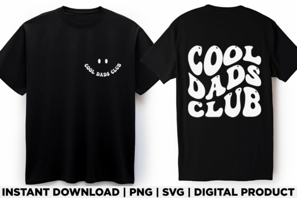 Fathers Day Gift Cool Dads Club Shirt Graphics