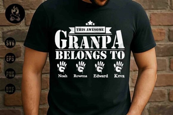 Personalized Awesome Grandpa Belongs Svg Graphics